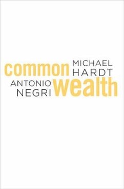 Commonwealth - Hardt, Michael; Negri, Antonio