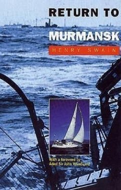 Return to Murmansk - Swain, Henry; Woodward, John