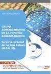 Grupo Administrativo de la Función Administrativa, Servicio de Salud de las Illes Balears (IB-SALUT). Test de la parte jurídica