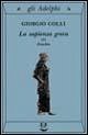 Colli, G: Sapienza greca. Eraclito