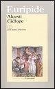 Cover Alcesti-Ciclope. Testo greco a fronte