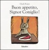 Buon appetito, Signor Coniglio!