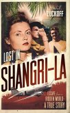 Lost in Shangri-La