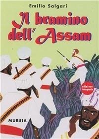 Il bramino dell'Assam - Salgari, Emilio