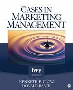 Cases in Marketing Management - Clow, Kenneth E; Baack, Donald E