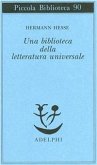 Una biblioteca della letteratura universale