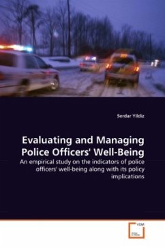 Evaluating and Managing Police Officers' Well-Being - Yildiz, Serdar