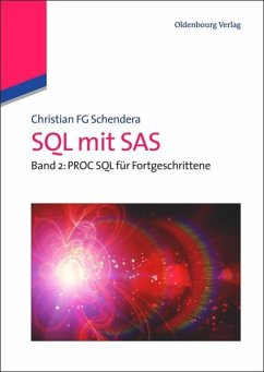 SQL mit SAS - Schendera, Christian F. G.