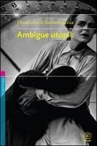 Ambigue utopie Ambigue utopie