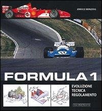 Cover Formula 1. Evoluzione, tecnica, regolamento
