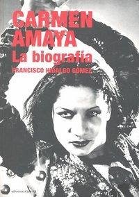 Cover Carmen Amaya : la biografía