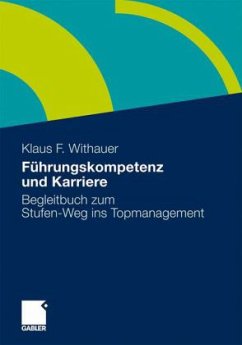 Führungskompetenz und Karriere - Withauer, Klaus F.