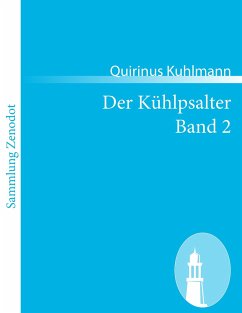 Der Kühlpsalter Band 2 - Kuhlmann, Quirinus