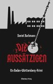 Die Aussätzigen