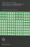 Che cos'è la matematica? Introduzione elementare ai suoi concetti e metodi
