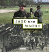 Jagd und Macht - Bild 1