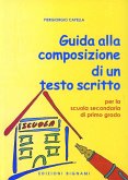 Guida alla composizione di un testo scritto per la scuola secondaria di primo grado