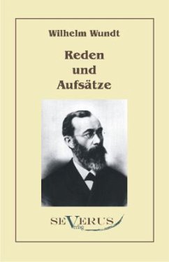 Reden und Aufsätze - Wundt, Wilhelm