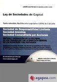 Ley de sociedades de capital. Texto refundido, Real decreto legislativo 1/2010, de 2 de julio. Sociedad de responsabilidad limitada. Sociedad anónima. Sociedad comanditaria por acciones : estudio explícitamente concordado : cuestiones pendientes de tramit