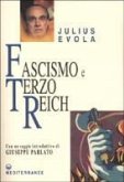 Fascismo e Terzo Reich Fascismo e Terzo Reich