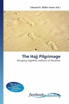 The Hajj Pilgrimage - Miller-Jones, Edward R.