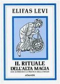 Il rituale dell'alta magia Il rituale dell'alta magia