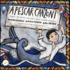 A pescar canzoni. Viaggio per terra e per mare nella canzone popolare