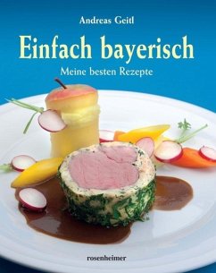 Einfach bayerisch - Geitl, Andreas