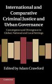 International and Comparative Criminal Justice and Urban Governance