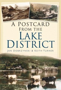 A Postcard from the Lake District - Dobrzynski, Jan; Turner, Keith