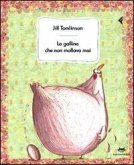 La gallina che non mollava mai La gallina che non mollava mai