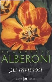Gli invidiosi - Alberoni, Francesco