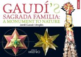 Gaudí's Sagrada Família : a monument to nature