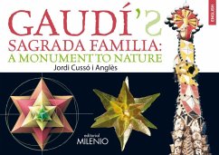 Gaudí's Sagrada Família : a monument to nature - Cussó i Anglés, Jordi