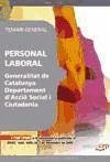 Personal Laboral, Departament d'Acció Social i Ciutadania, Generalitat de Catalunya. Temari general