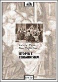 Utopia e femminismo Utopia e femminismo