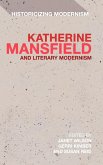 Katherine Mansfield and Literary Modernism
