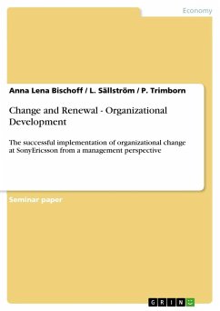 Change and Renewal - Organizational Development - Bischoff, Anna Lena;Trimborn, P.;Sällström, L.