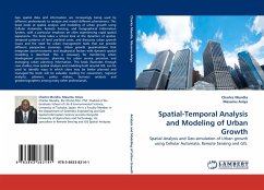 Spatial-Temporal Analysis and Modeling of Urban Growth
