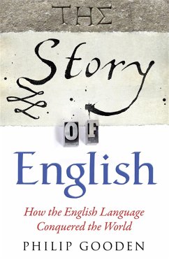 The Story of English - Gooden, Philip