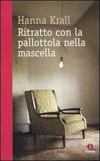 Cover Ritratto con la pallottola nella mascella