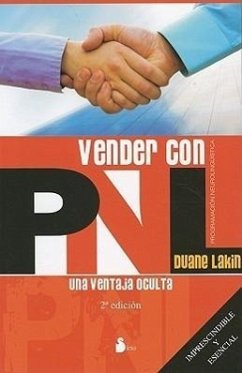 Vender Con Pnl: Una Ventaja Oculta = The Unfair Advantage - Lakin, Duane