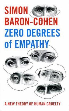 Zero Degrees of Empathy - Baron-Cohen, Simon