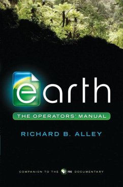 Earth: The Operators' Manual - Alley, Richard B.