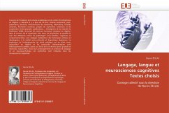 Langage, langue et neurosciences cognitives Textes choisis - ZELLAL, Nacira