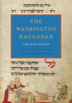 The Washington Haggadah - Ben Simeon, Joel