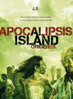 Apocalipsis island orígenes - J. D.
