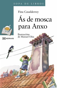 Ás de mosca para Anxo - Casalderrey, Fina