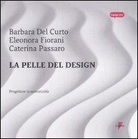 La pelle del design. Progettare la sensorialità Cover La pelle del design. Progettare la sensorialità