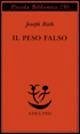 Il peso falso